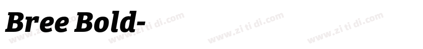 Bree Bold字体转换